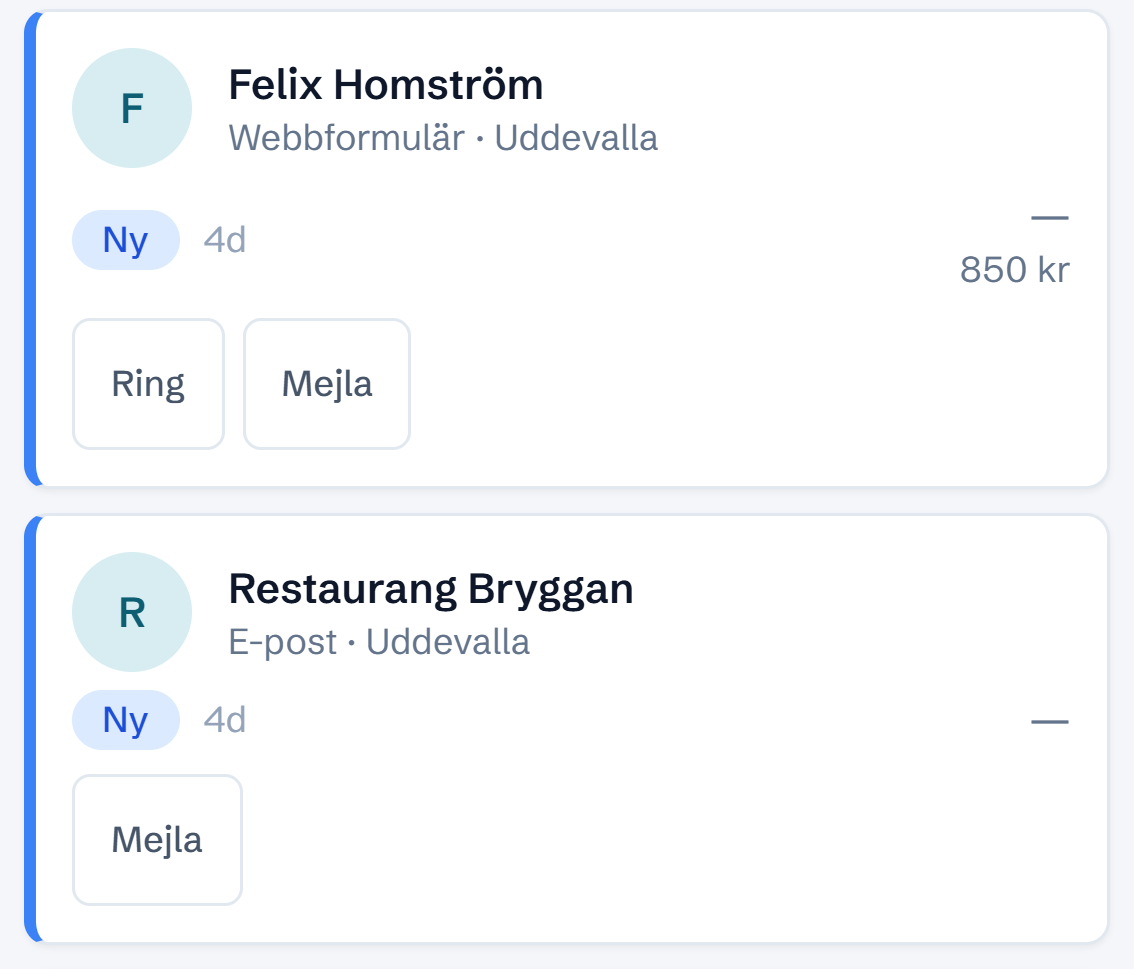 Leadlistan i mobilen: Felix Homström, Webbformulär · Uddevalla, Ny, 850 kr; därefter Restaurang Bryggan, E-post · Uddevalla, Ny