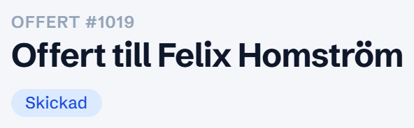OFFERT #1019 · Offert till Felix Homström · Skickad